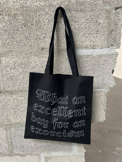 TOTE BAG DANH VO - WHAT AN EXCELLENT DAY FOR AN EXORCISM