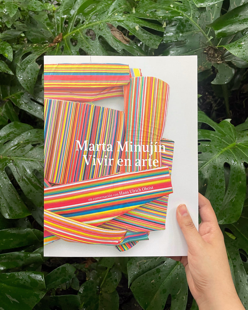 MARTA MINUJÍN - VIVIR EN ARTE EN CONVERSACIÓN CON HANS ULRICH OBRIST - (ESPAÑOL - INGLÉS)