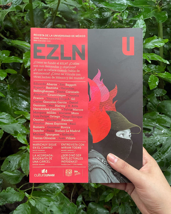 REVISTA DE LA UNIVERSIDAD DE MÉXICO NÚM. 903/04 EZLN - (ESPAÑOL)