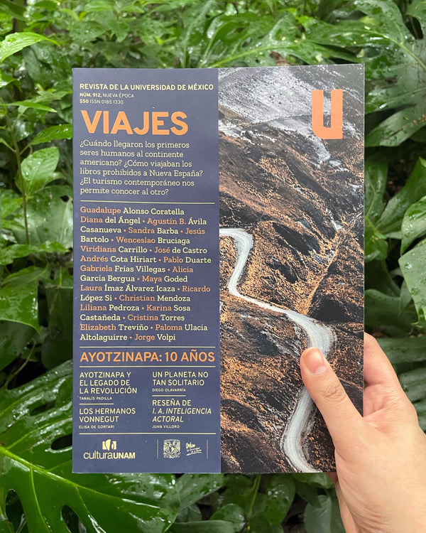 REVISTA DE LA UNIVERSIDAD DE MÉXICO NÚM. 912 VIAJES - (ESPAÑOL)