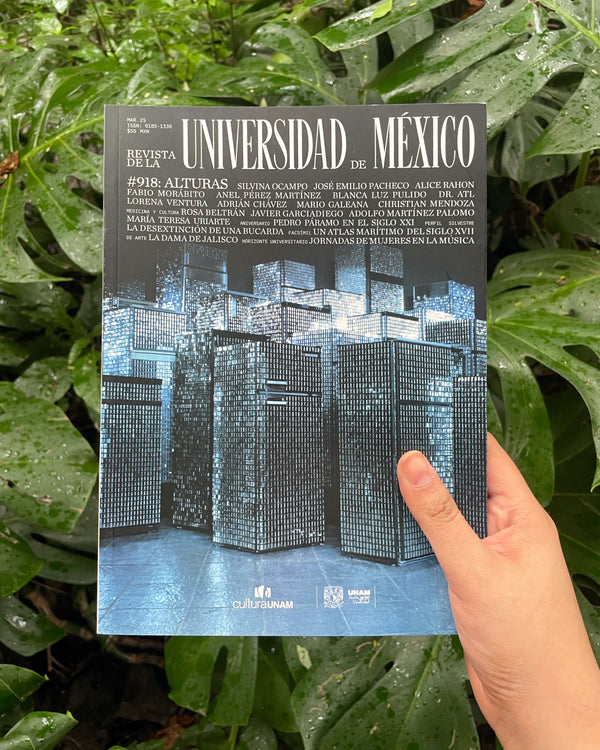 REVISTA DE LA UNIVERSIDAD DE MÉXICO NÚM. 918 ALTURAS - (ESPAÑOL)