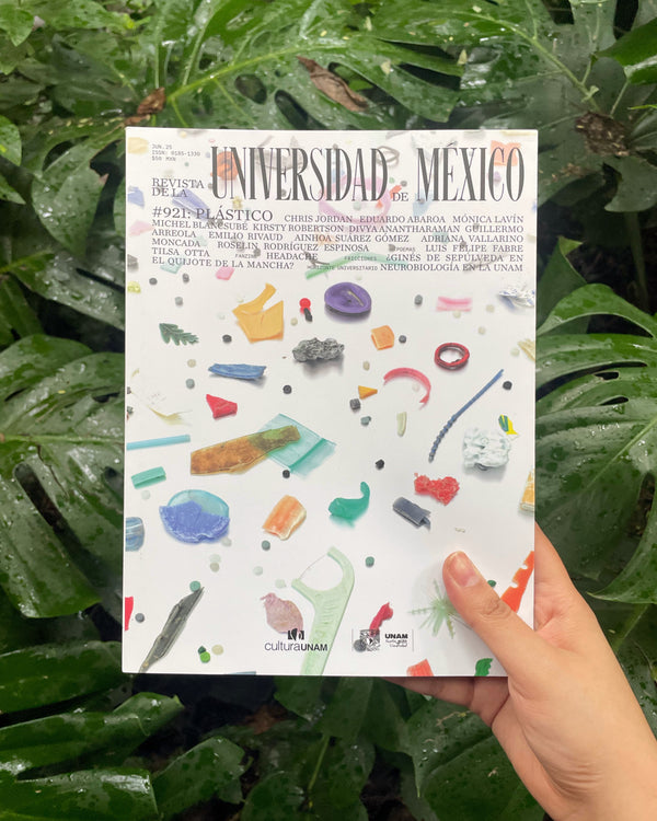 REVISTA DE LA UNIVERSIDAD DE MÉXICO NÚM. 921 PLÁSTICO - (ESPAÑOL)