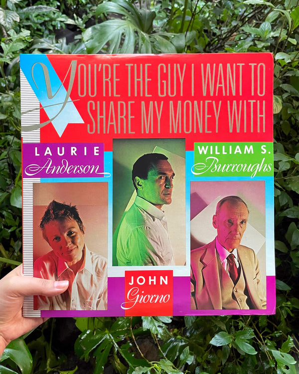 JOHN GIORNO - VINYL - YOU'RE THE GUY I WANT TO SHARE MY MONEY WITH (1981)