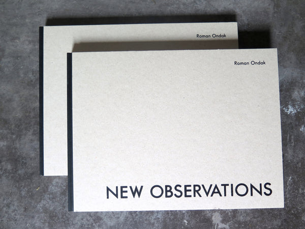 NEW OBSERVATIONS