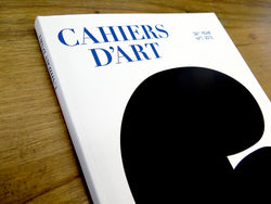 CAHIERS D'ART 36TH YEAR Nº1 2012